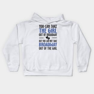 Broadway Fan Funny Kids Hoodie